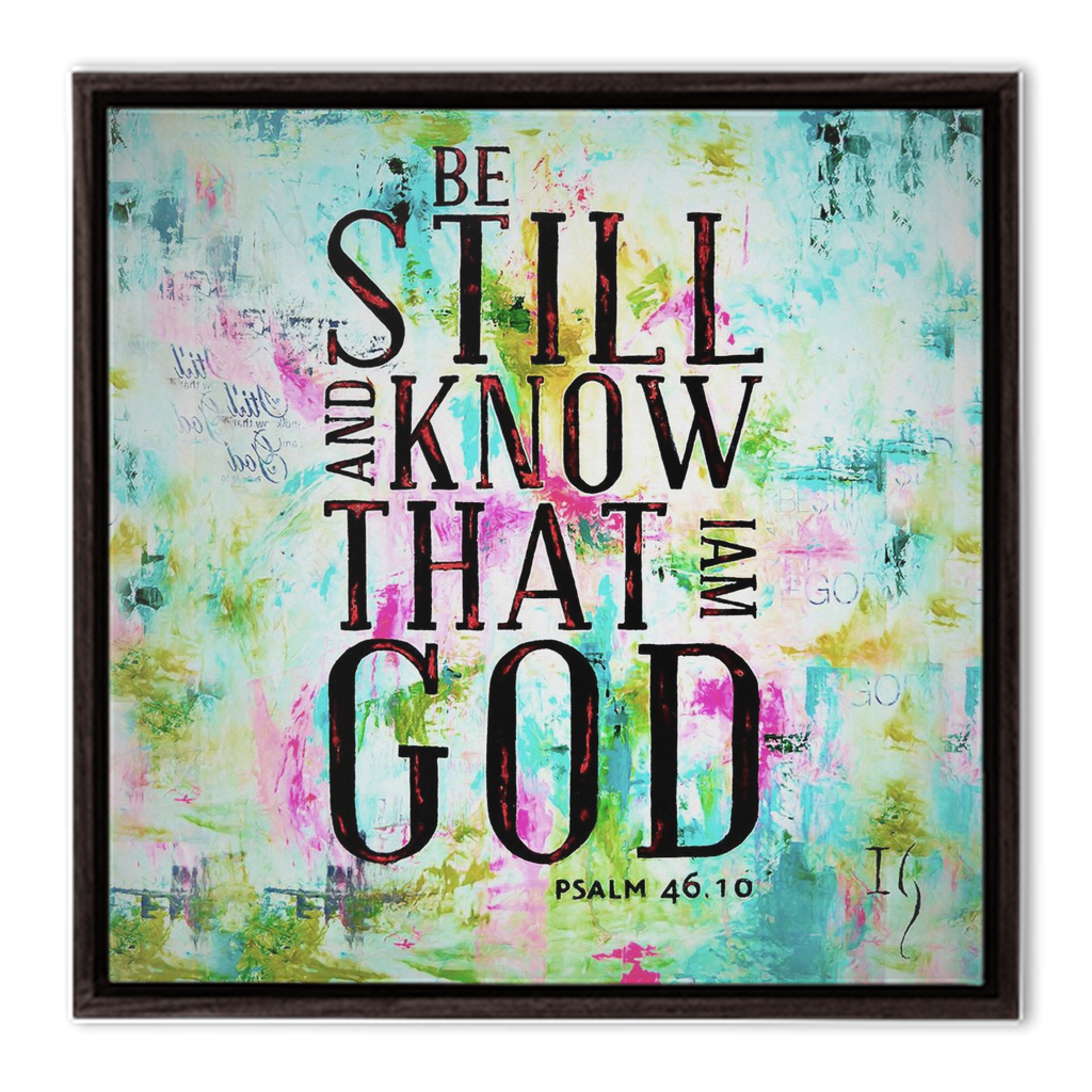 Be Still and Know That I Am God - Christian Paintings Collection